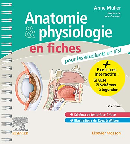 Anatomie et physiologie en fiches pour les étudiants en IFSI: Avec un site Internet d’entraînements interactifs, 2e
