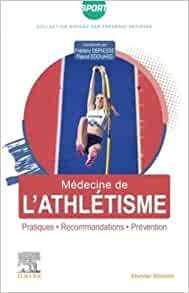 Médecine de l’athlétisme: Pratiques, recommandations, prévention