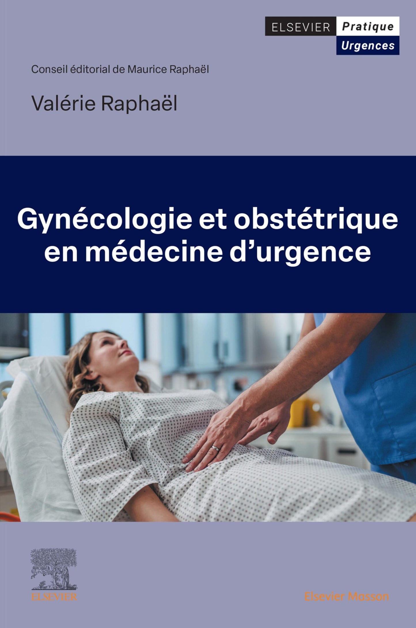 Gynécologie et obstétrique en médecine d’urgence