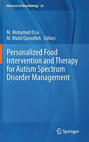 Personalized Food Intervention and Therapy for Autism Spectrum Disorder Management (Advances in Neurobiology)