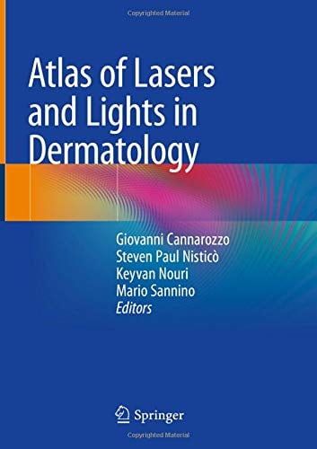 Atlas of Lasers and Lights in Dermatology