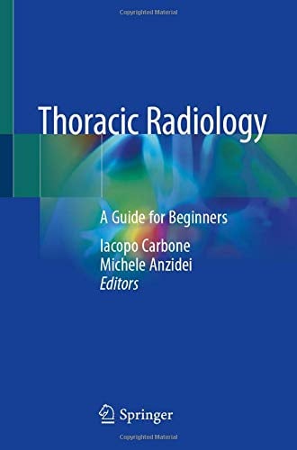Thoracic Radiology: A Guide for Beginners