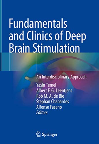 Fundamentals and Clinics of Deep Brain Stimulation: An Interdisciplinary Approach