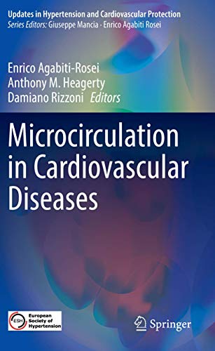 Microcirculation in Cardiovascular Diseases (Updates in Hypertension and Cardiovascular Protection)