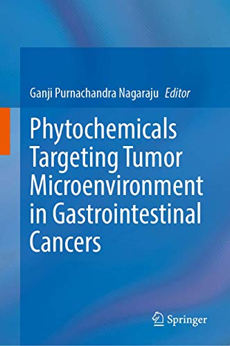 Phytochemicals Targeting Tumor Microenvironment in Gastrointestinal Cancers