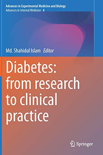 Diabetes: from Research to Clinical Practice: Volume 4 (Advances in Experimental Medicine and Biology, 1307)