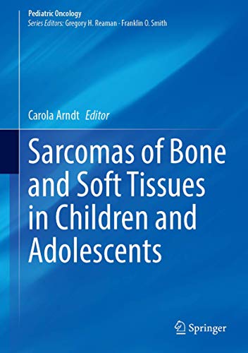 Sarcomas of Bone and Soft Tissues in Children and Adolescents (Pediatric Oncology)