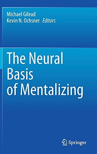 The Neural Basis of Mentalizing