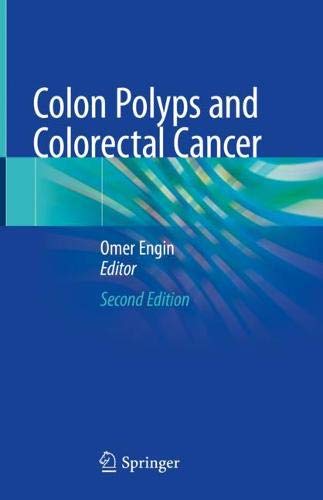 Colon Polyps and Colorectal Cancer, 2nd Edition