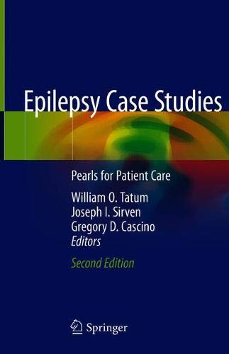 Epilepsy Case Studies: Pearls for Patient Care, 2nd Edition