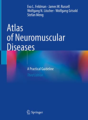 Atlas of Neuromuscular Diseases: A Practical Guideline, 3rd Edition
