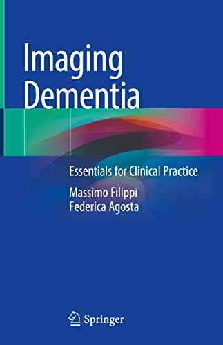Imaging Dementia: Essentials for Clinical Practice
