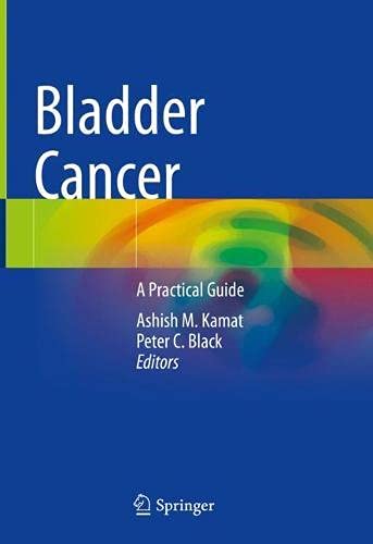 Bladder Cancer: A Practical Guide