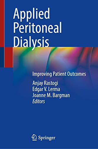 Applied Peritoneal Dialysis: Improving Patient Outcomes