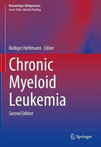 Chronic Myeloid Leukemia, 2nd Edition