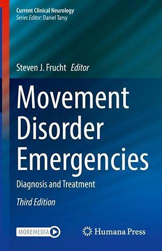 Movement Disorder Emergencies: Diagnosis and Treatment, 3rd Edition