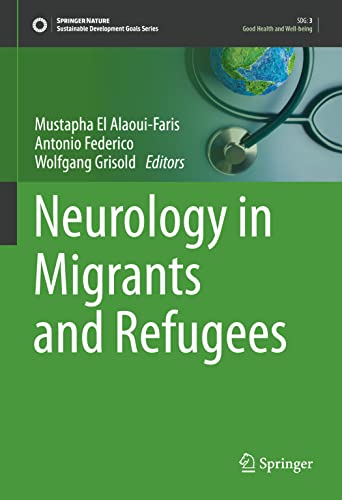 Neurology in Migrants and Refugees (Sustainable Development Goals Series)