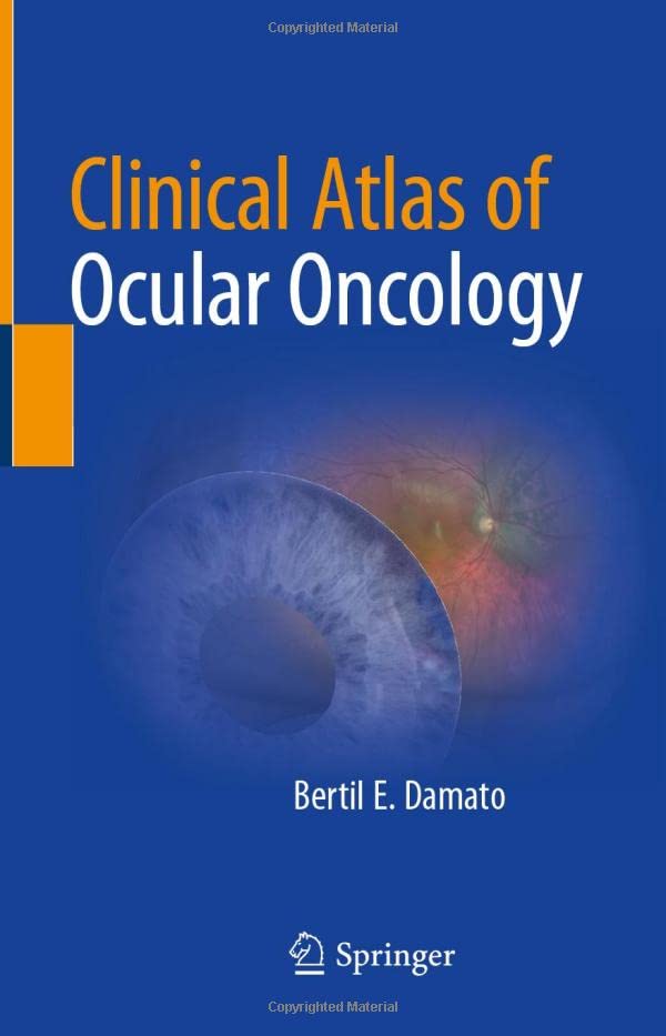 Clinical Atlas of Ocular Oncology