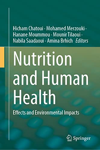 Nutrition and Human Health: Effects and Environmental Impacts