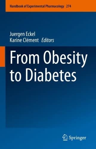 From Obesity to Diabetes (Handbook of Experimental Pharmacology, 274)