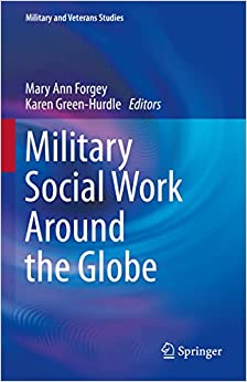 Military Social Work Around the Globe (Military and Veterans Studies), 1st edition