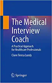 The Medical Interview Coach: A Practical Approach for Healthcare Professionals
