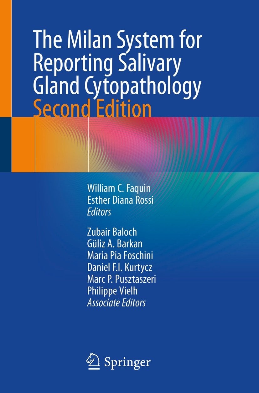 The Milan System for Reporting Salivary Gland Cytopathology, 2nd Edition