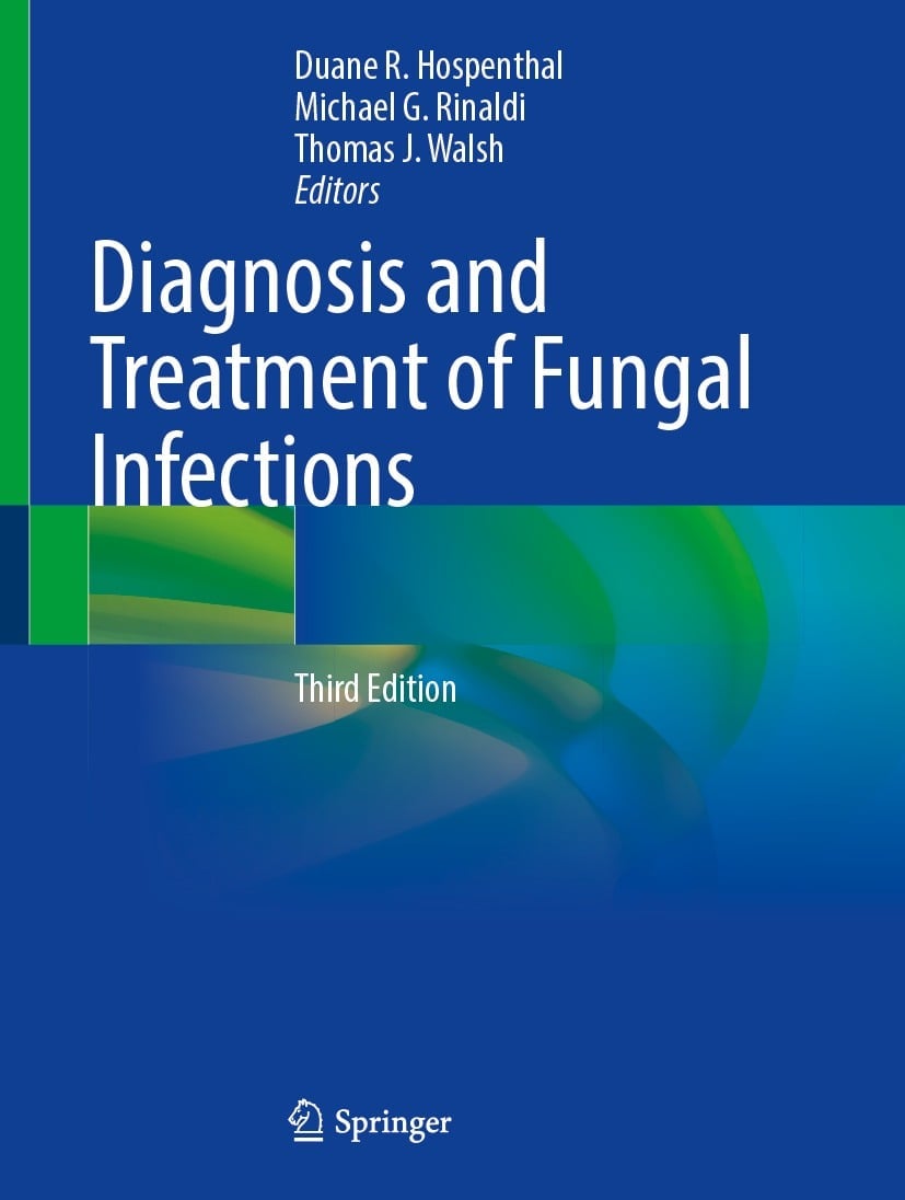 Diagnosis and Treatment of Fungal Infections, 3rd Edition