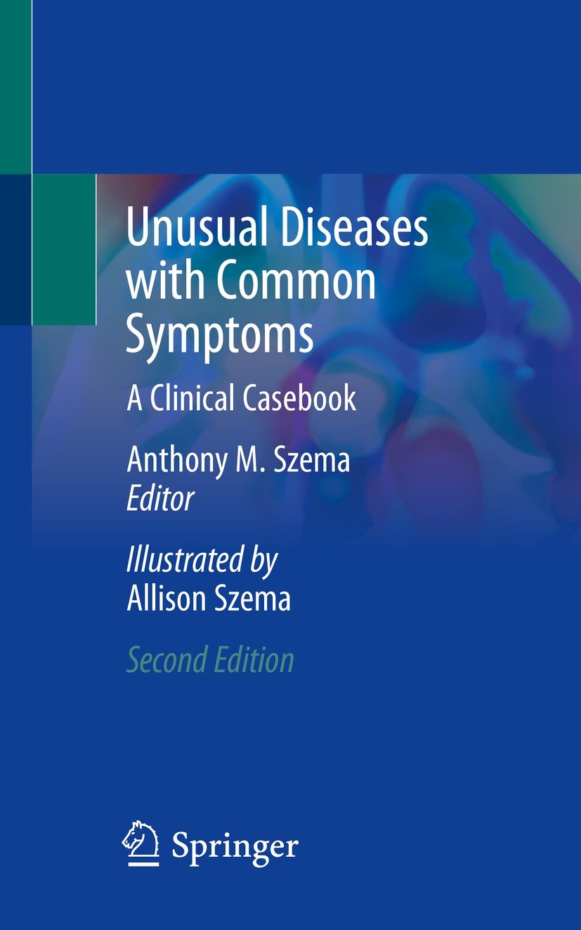 Unusual Diseases with Common Symptoms: A Clinical Casebook, 2nd Edition