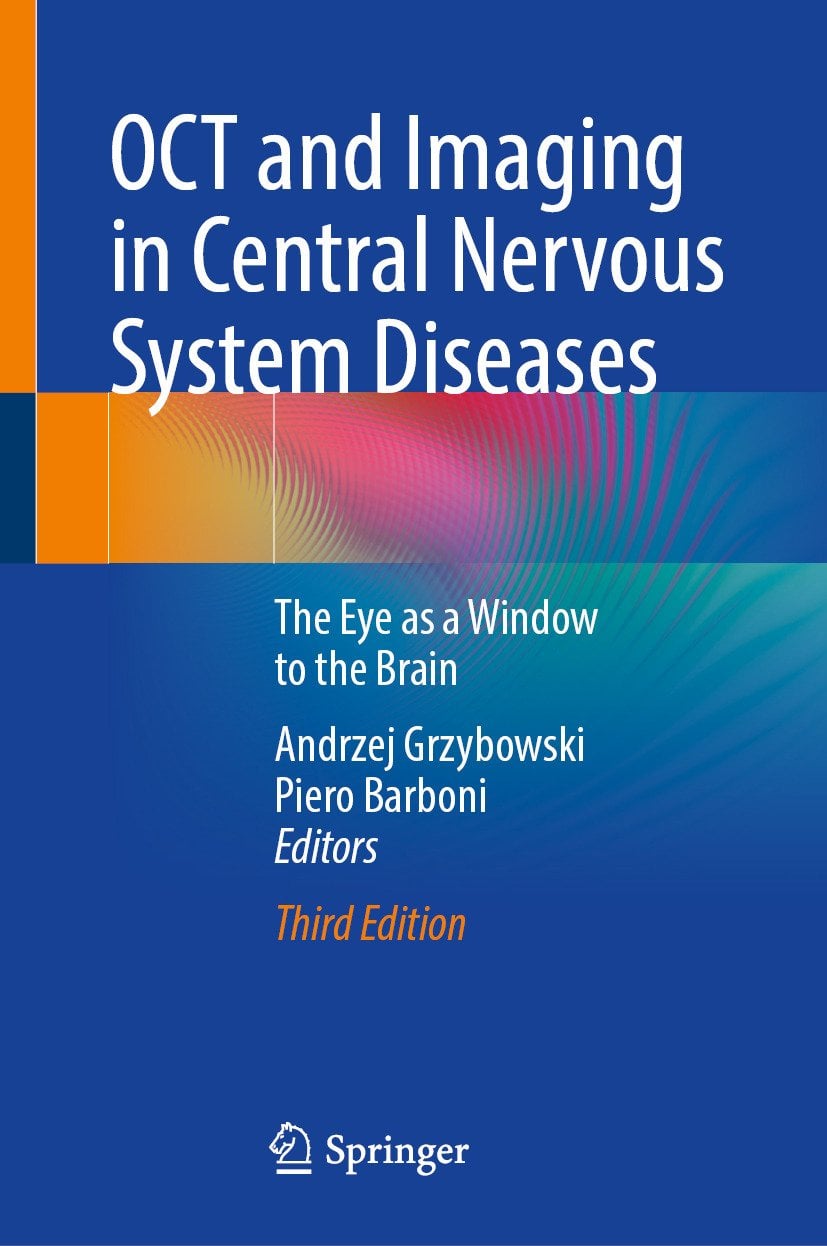 OCT and Imaging in Central Nervous System Diseases: The Eye as a Window to the Brain, 3rd Edition