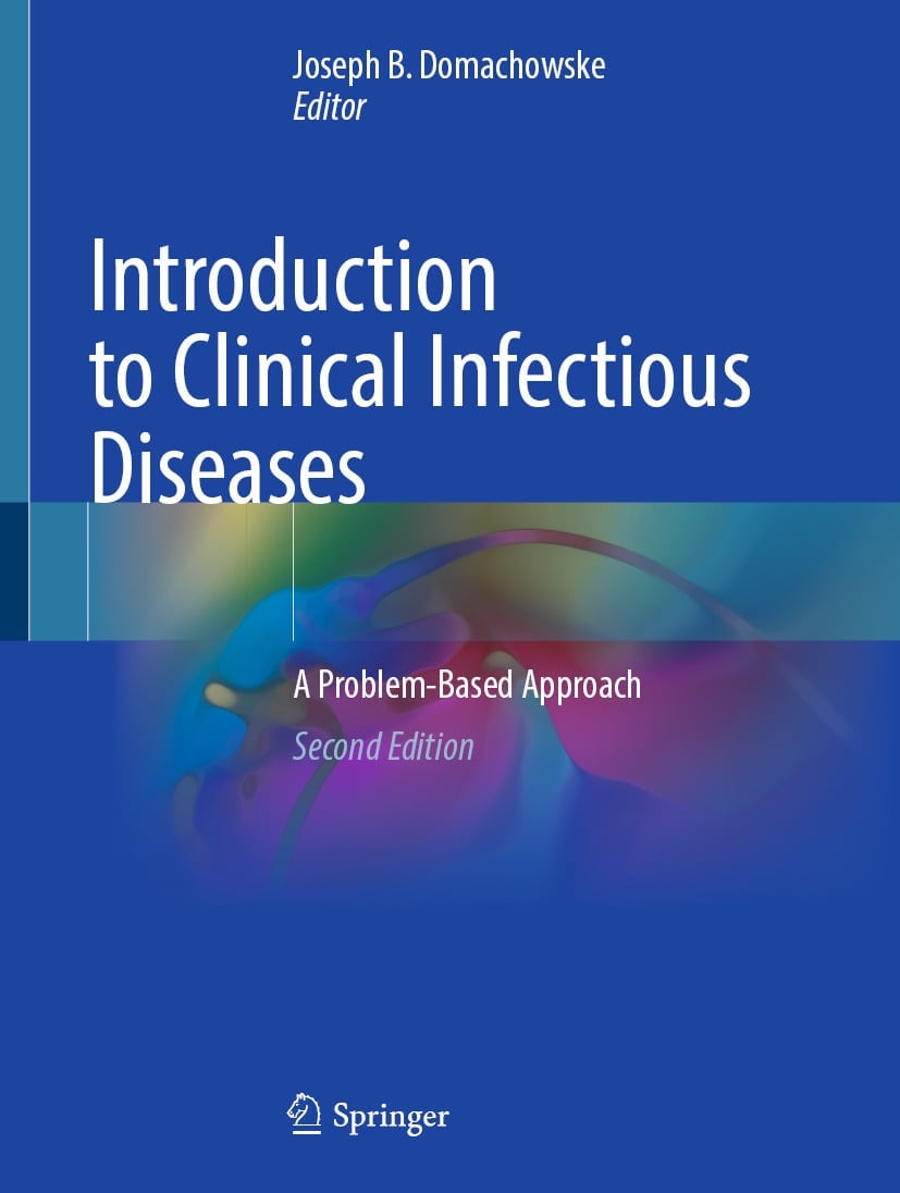 Introduction to Clinical Infectious Diseases: A Problem-Based Approach, 2nd Edition