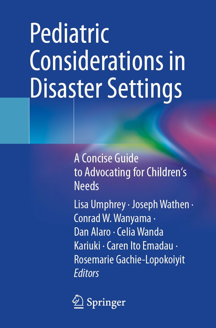 Pediatric Considerations in Disaster Settings: A Concise Guide to Advocating for Children’s Needs