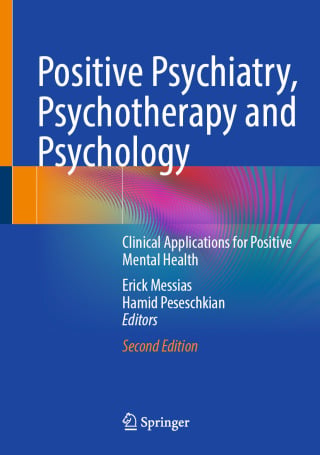 Positive Psychiatry, Psychotherapy and Psychology, 2025th Edition