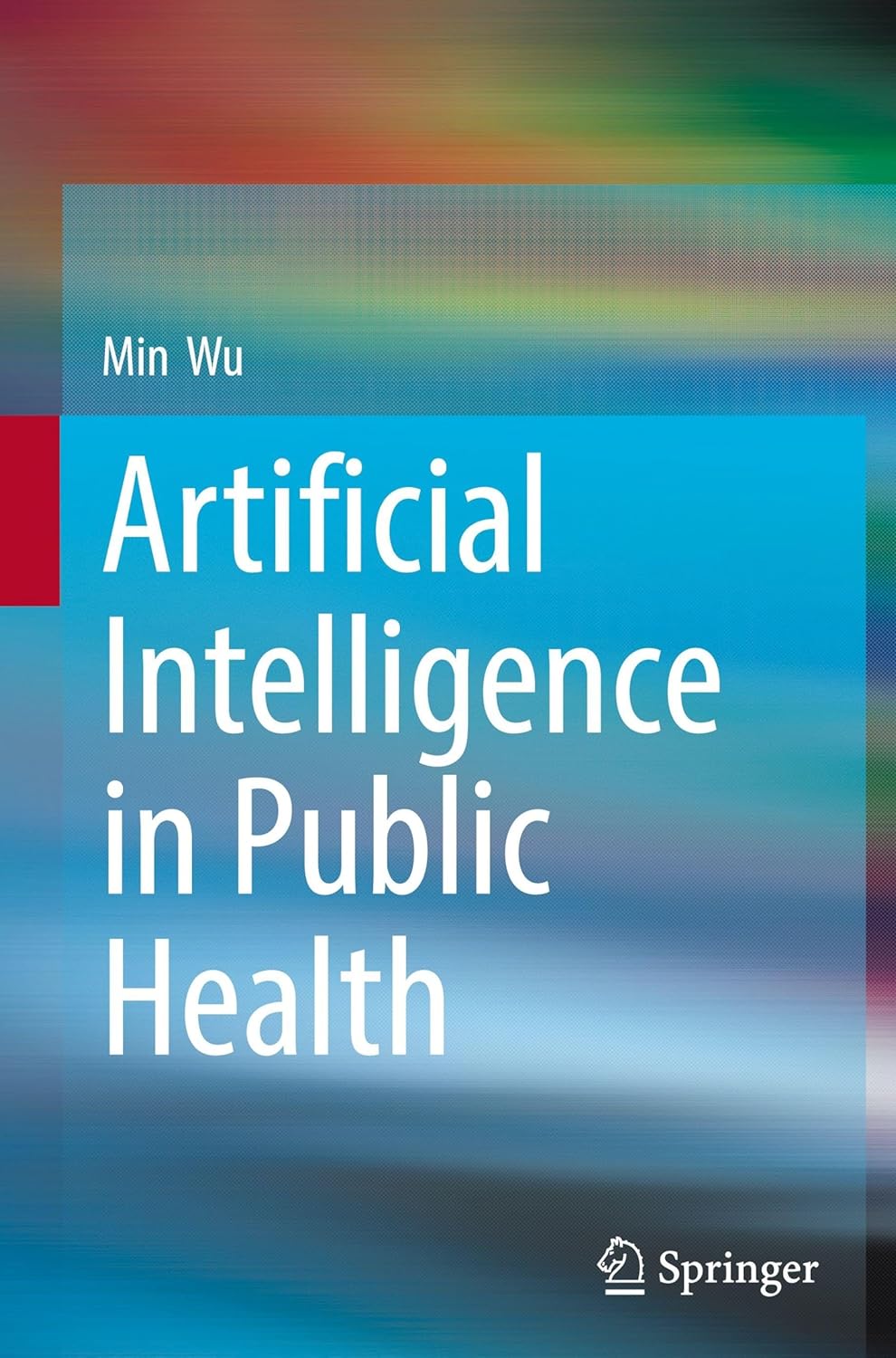 Artificial Intelligence in Public Health
