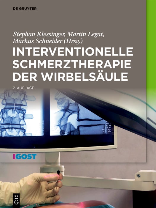 Interventionelle Schmerztherapie der Wirbelsäule (2nd ed.)