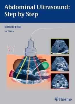 Abdominal Ultrasound: Step by Step, 3rd Edition (ORIGINAL PDF from Publisher)