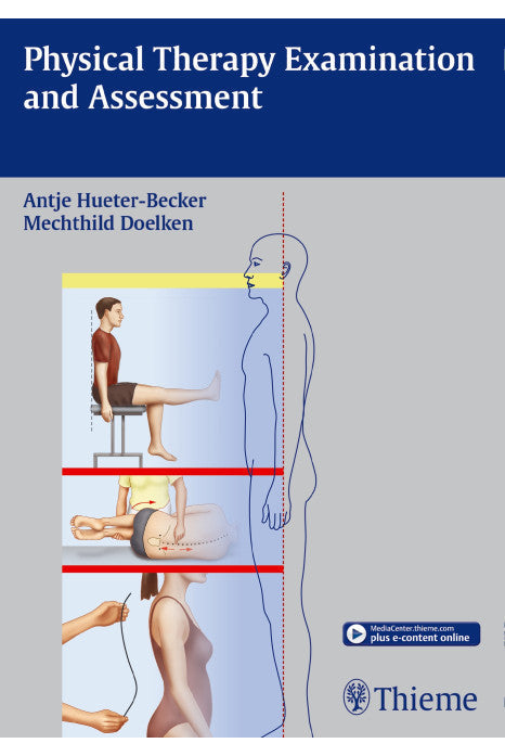 Physical Therapy Examination and Assessment