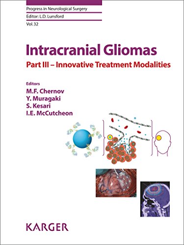 Intracranial Gliomas Part III – Innovative Treatment Modalities (Progress in Neurological Surgery, Vol. 32) (PDF)