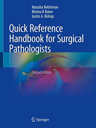 Quick Reference Handbook for Surgical Pathologists, 2nd Edition
