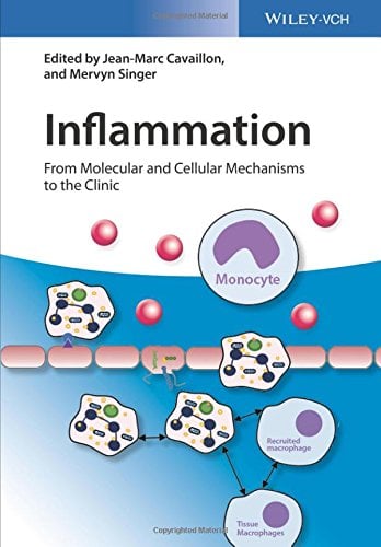 Inflammation, 4 Volume Set: From Molecular and Cellular Mechanisms to the Clinic (PDF)