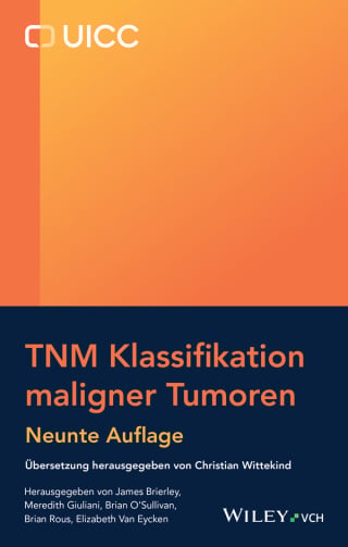 TNM Klassifikation maligner Tumoren, 9th Edition