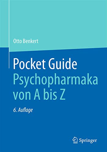 Pocket Guide Psychopharmaka von A bis Z (German Edition)