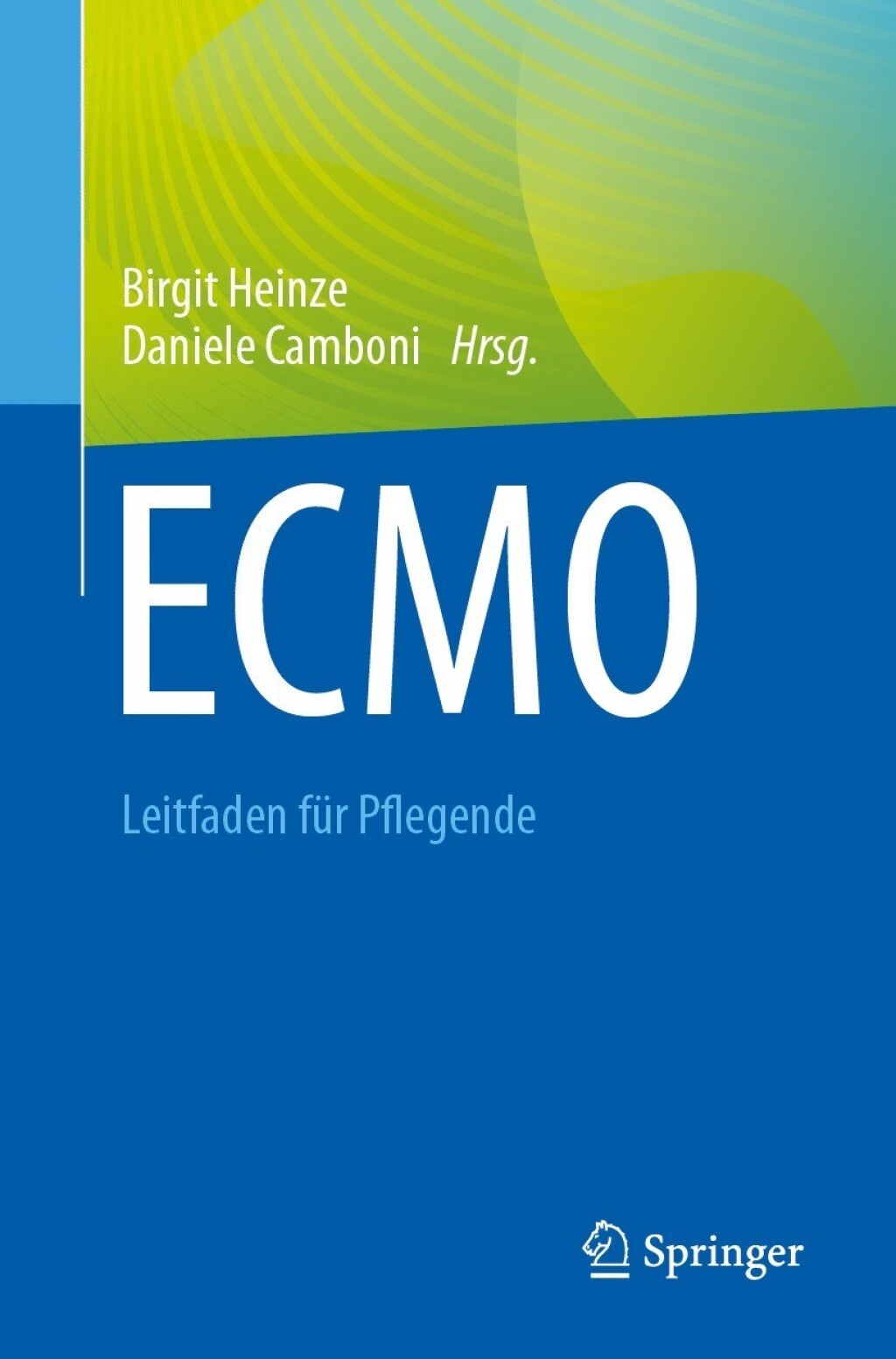 ECMO – Leitfaden für Pflegende