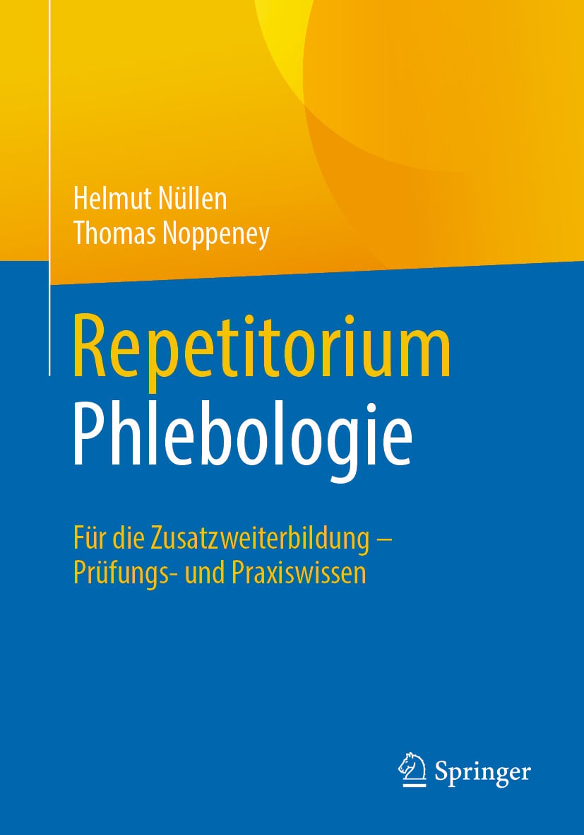 Repetitorium Phlebologie: Für die Zusatzweiterbildung – Prüfungs- und Praxiswissen
