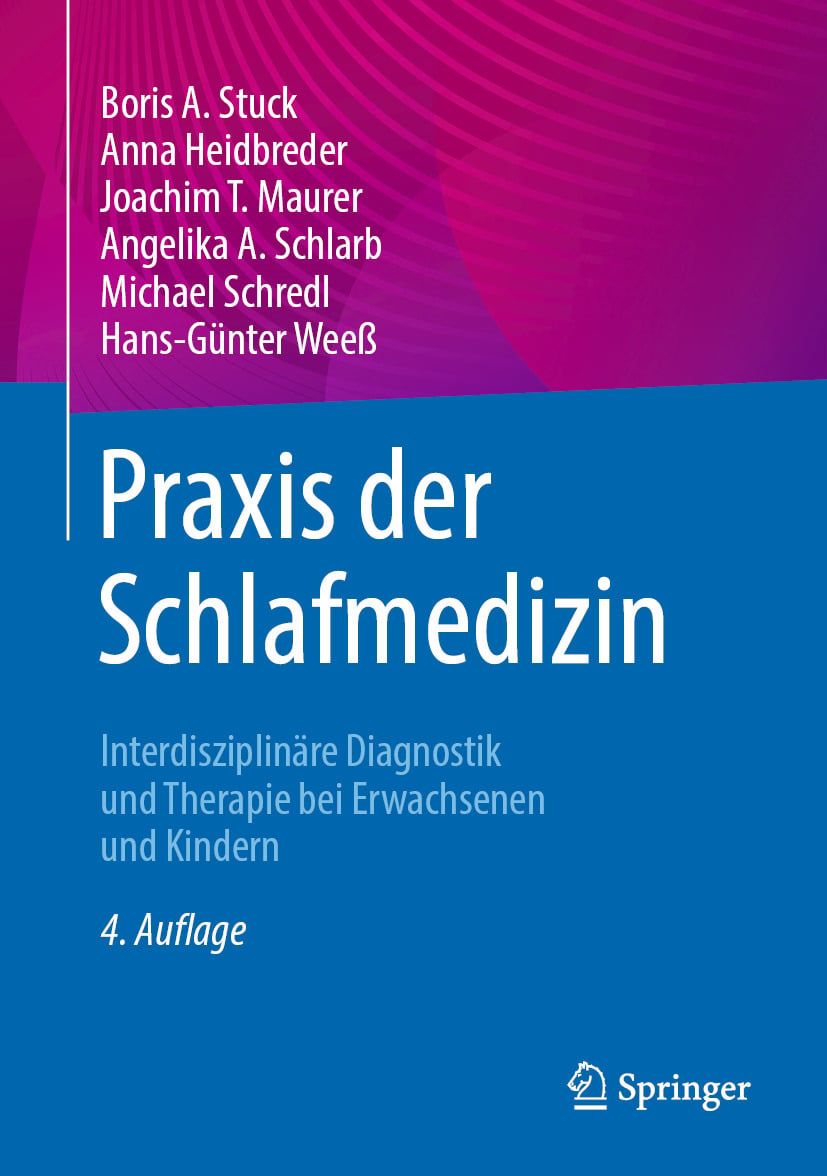 Praxis der Schlafmedizin: Interdisziplinäre Diagnostik und Therapie bei Erwachsenen und Kindern, 4th Edition
