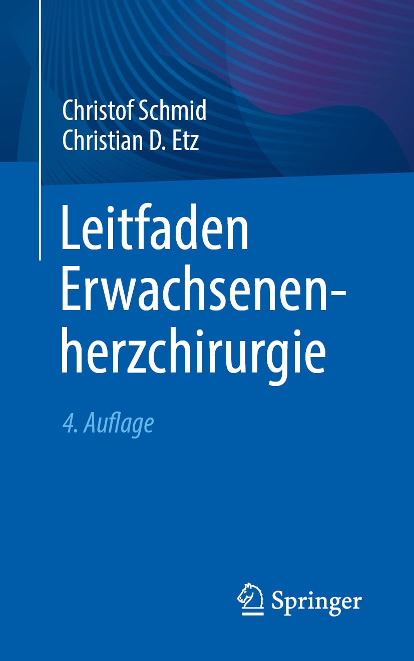 Leitfaden Erwachsenenherzchirurgie (German Edition), 4th Edition