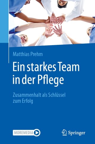 Ein starkes Team in der Pflege