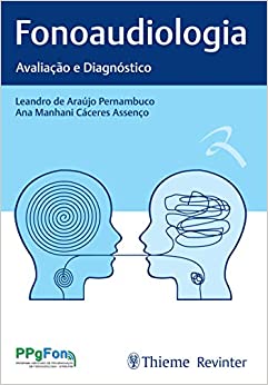 Fonoaudiologia: Avaliação e Diagnóstico