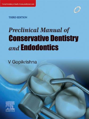 Preclinical Manual of Conservative Dentistry and Endodontics, 3rd Edition
