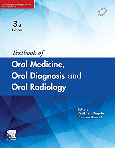 Textbook of Oral Medicine, Oral Diagnosis and Oral Radiology, 3rd Edition